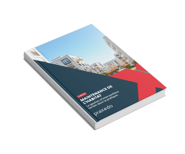 Ebook - hors-serie - maintenance de l'habitat - praxedo